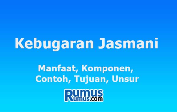 Detail Contoh Kebugaran Jasmani Nomer 42