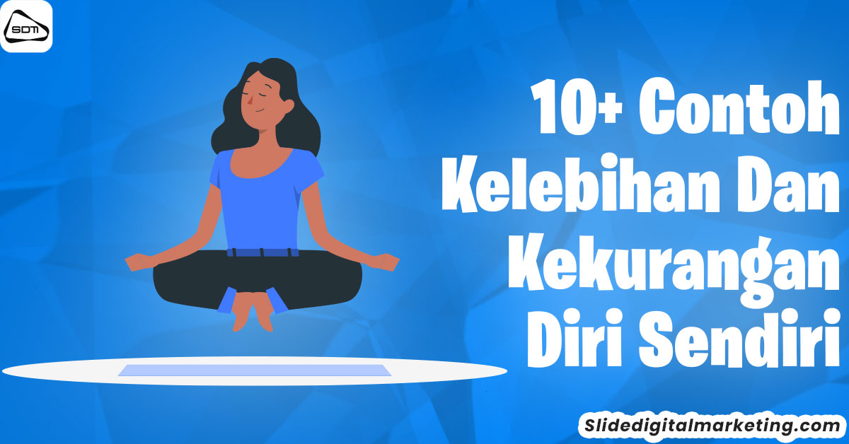 Detail Contoh Kelemahan Dan Kelebihan Nomer 4