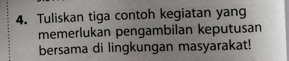 Detail Contoh Keputusan Bersama Di Lingkungan Masyarakat Nomer 4