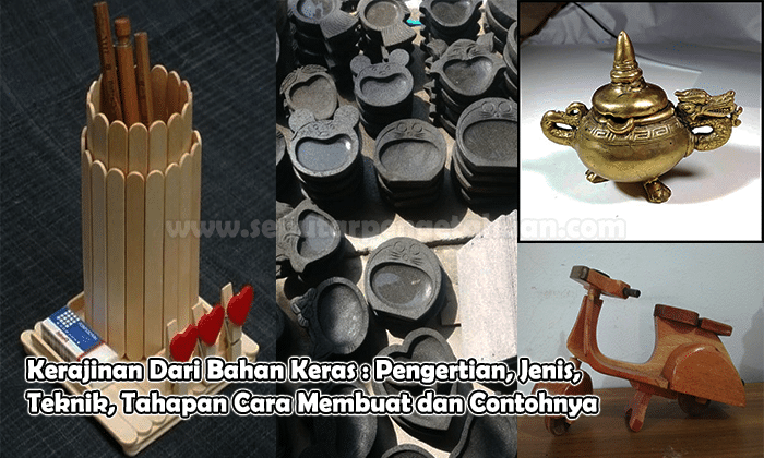 Detail Contoh Kerajinan Bahan Keras Alami Nomer 41