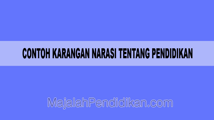 Detail Contoh Kerangka Karangan Tentang Pendidikan Nomer 43