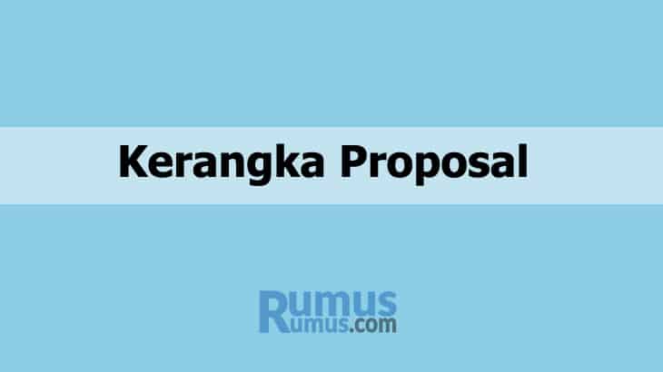 Detail Contoh Kerangka Proposal Kegiatan Nomer 14