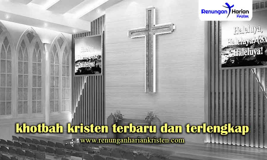 Detail Contoh Khotbah Kristen Nomer 44