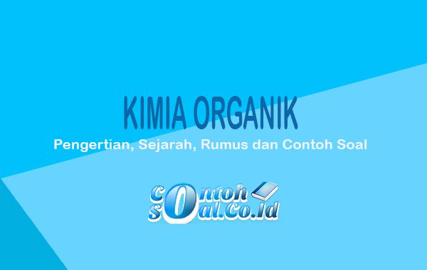 Detail Contoh Kimia Organik Nomer 49