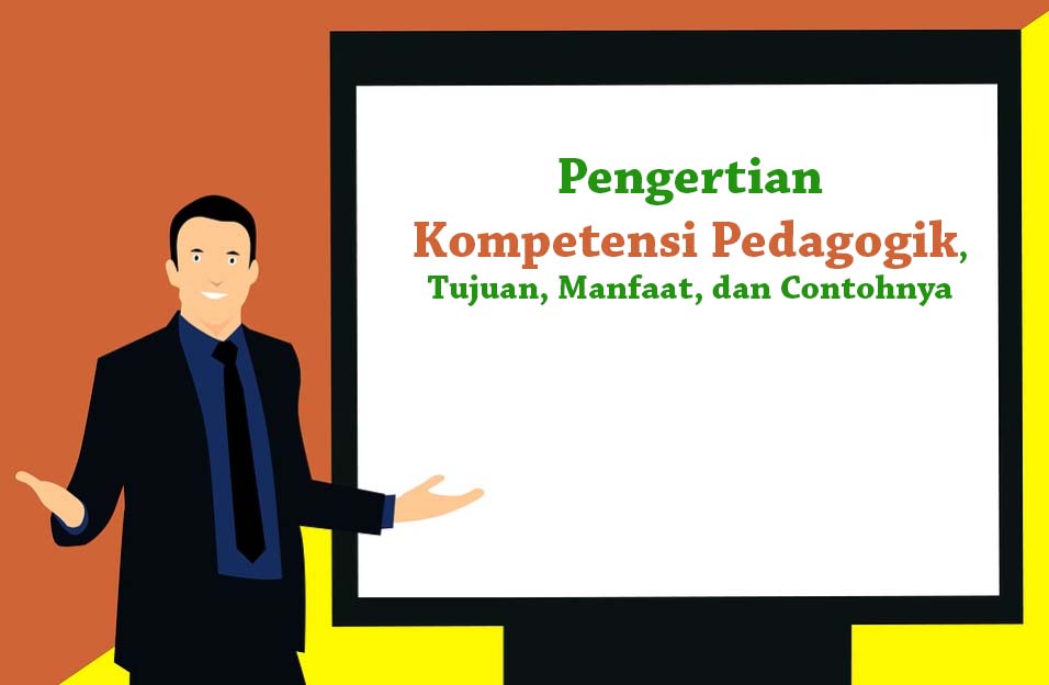 Detail Contoh Kompetensi Pedagogik Nomer 4