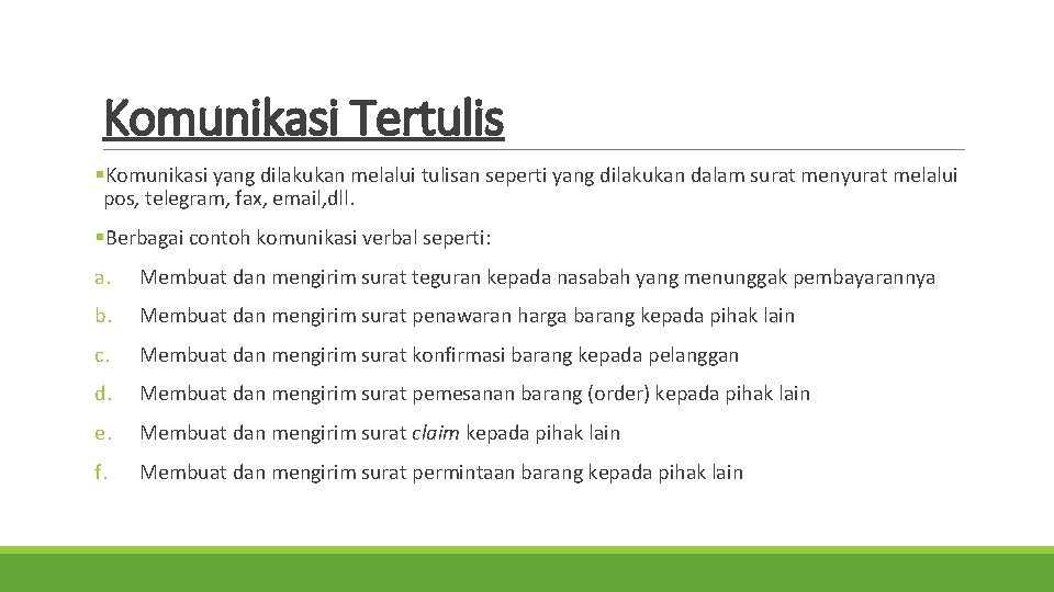 Detail Contoh Komunikasi Tertulis Nomer 12