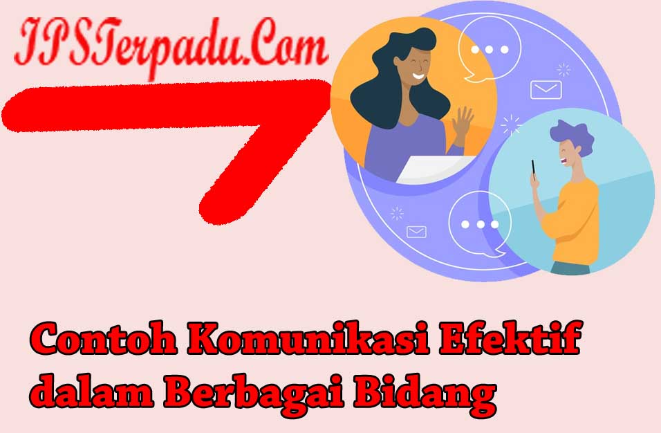 Contoh Komunikasi Yang Efektif - KibrisPDR