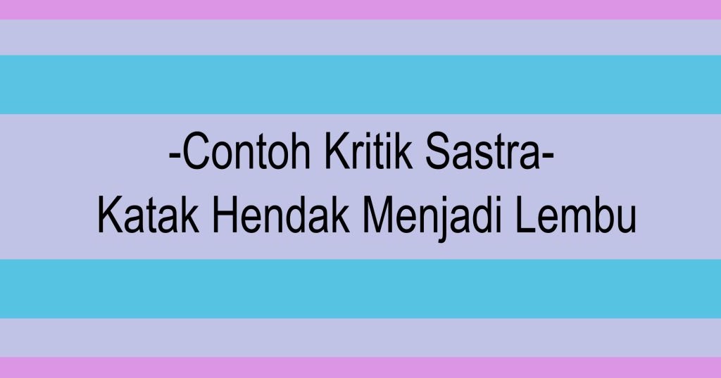 Detail Contoh Kritik Pendidikan Nomer 40