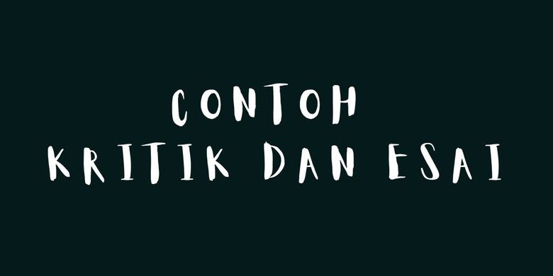 Detail Contoh Kritik Sastra Novel Singkat Nomer 32