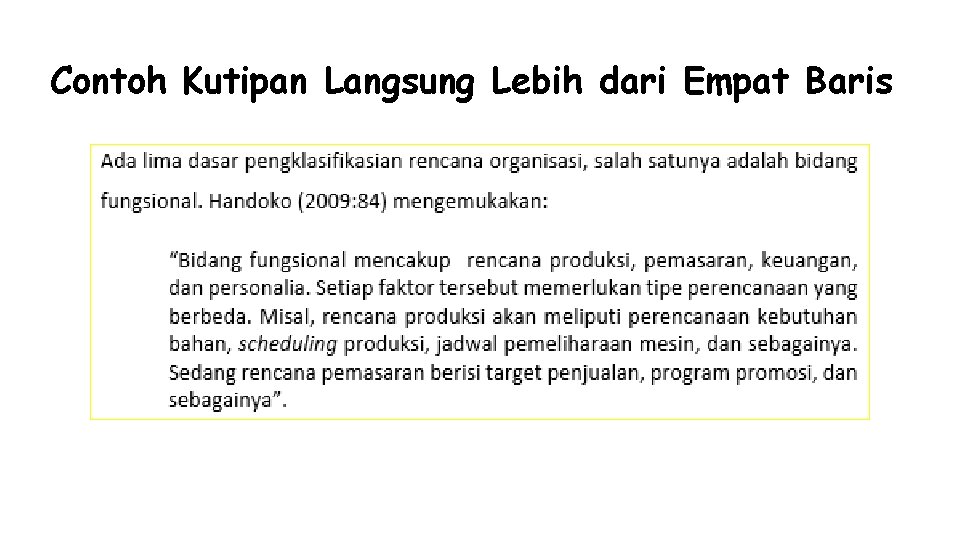 Detail Contoh Kutipan Langsung Lebih Dari 4 Baris Nomer 20