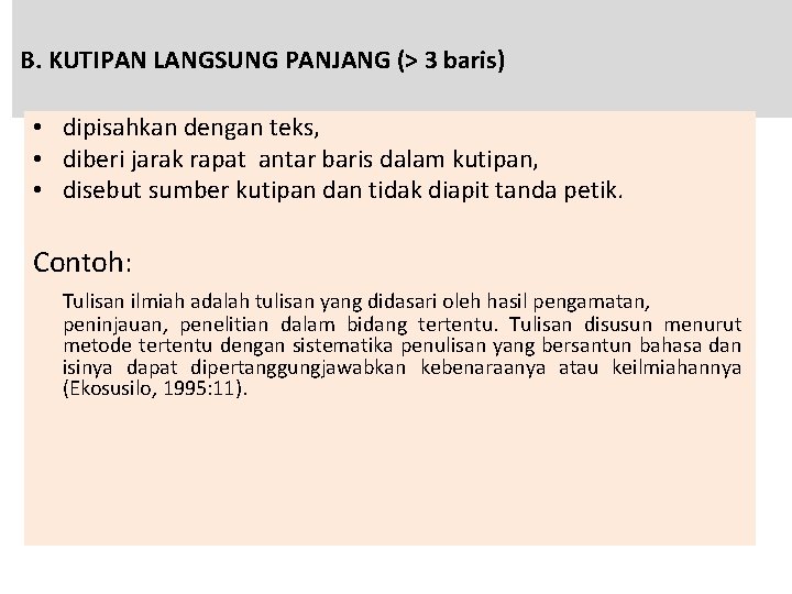 Detail Contoh Kutipan Langsung Panjang Nomer 46