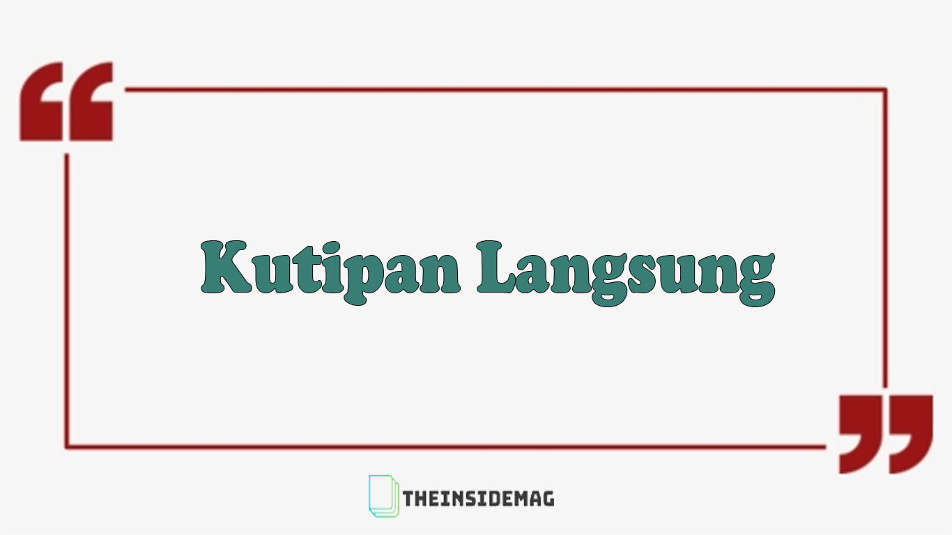 Detail Contoh Kutipan Tidak Langsung Pendek Nomer 54