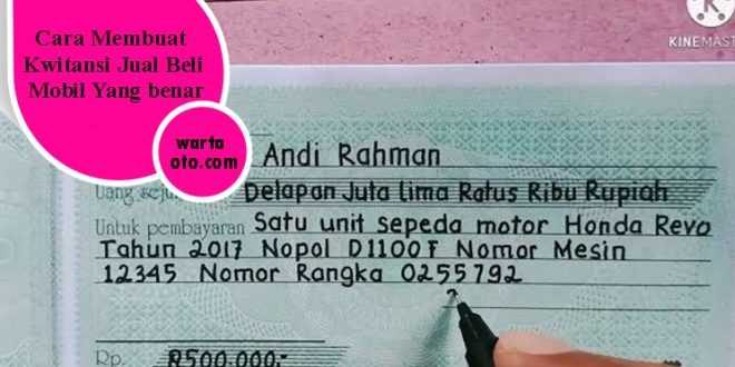 Detail Contoh Kwitansi Jual Beli Mobil Nomer 34