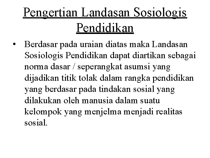 Detail Contoh Landasan Filosofis Pendidikan Nomer 30