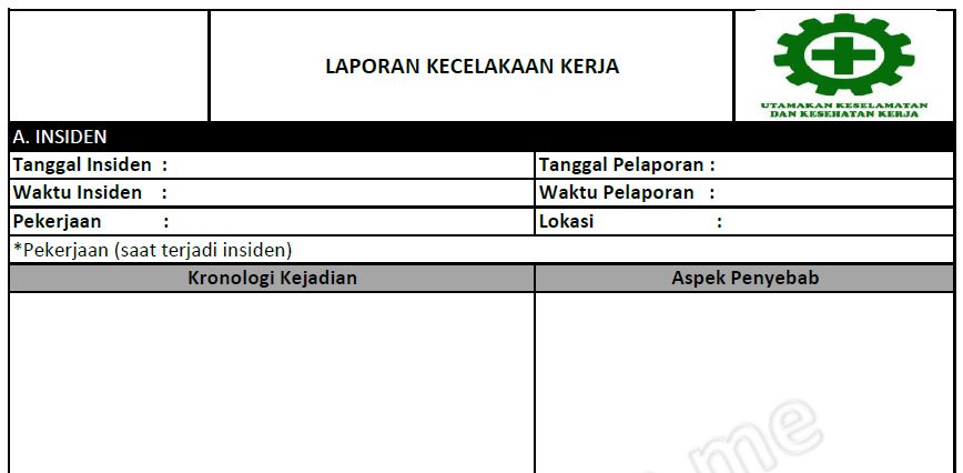 Detail Contoh Laporan Kecelakaan Kerja Nomer 7