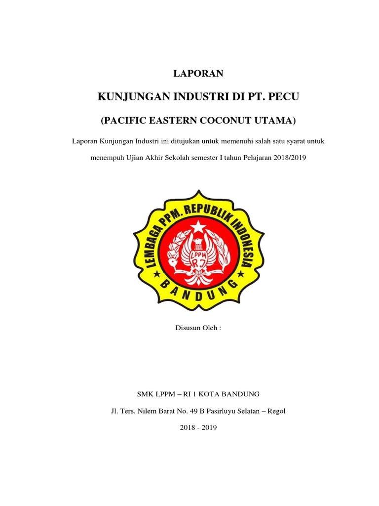 Detail Contoh Laporan Kunjungan Industri Nomer 10