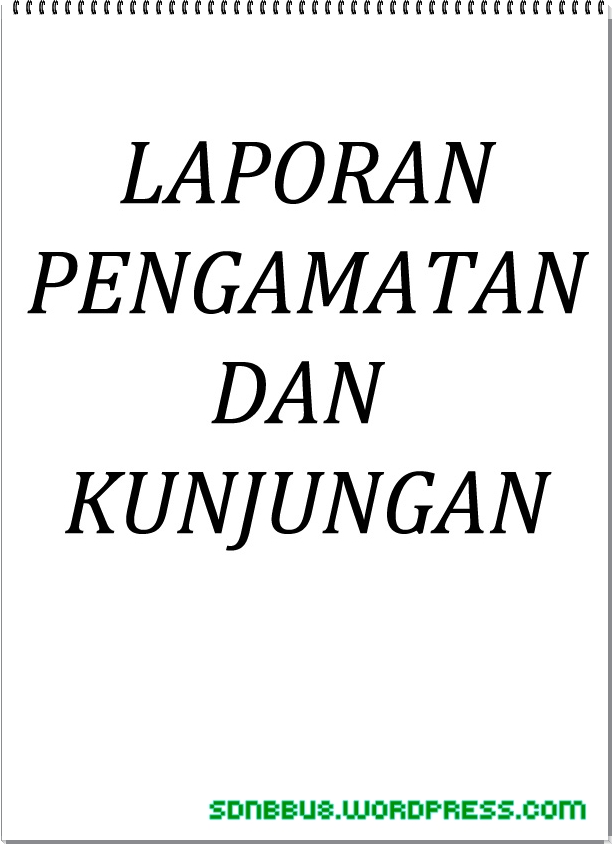 Detail Contoh Laporan Pengamatan Nomer 29