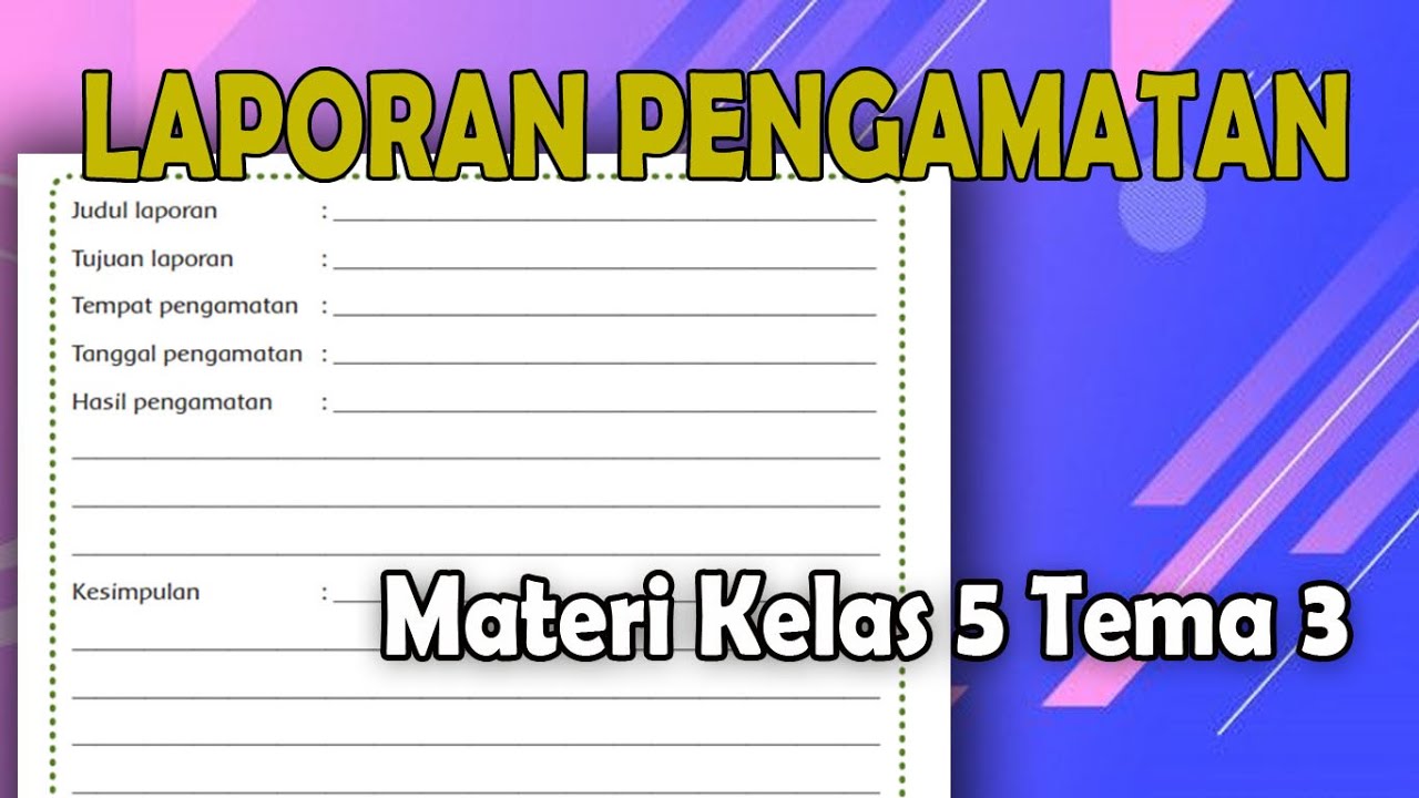 Detail Contoh Laporan Pengamatan Nomer 37