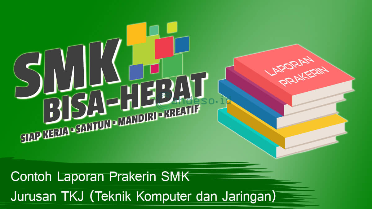 Detail Contoh Laporan Pkl Tkj Nomer 38