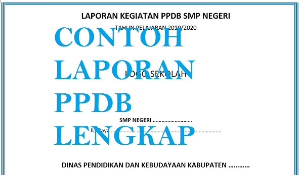 Detail Contoh Laporan Ppdb Nomer 2