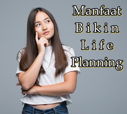 Detail Contoh Life Plan Mahasiswa Nomer 43