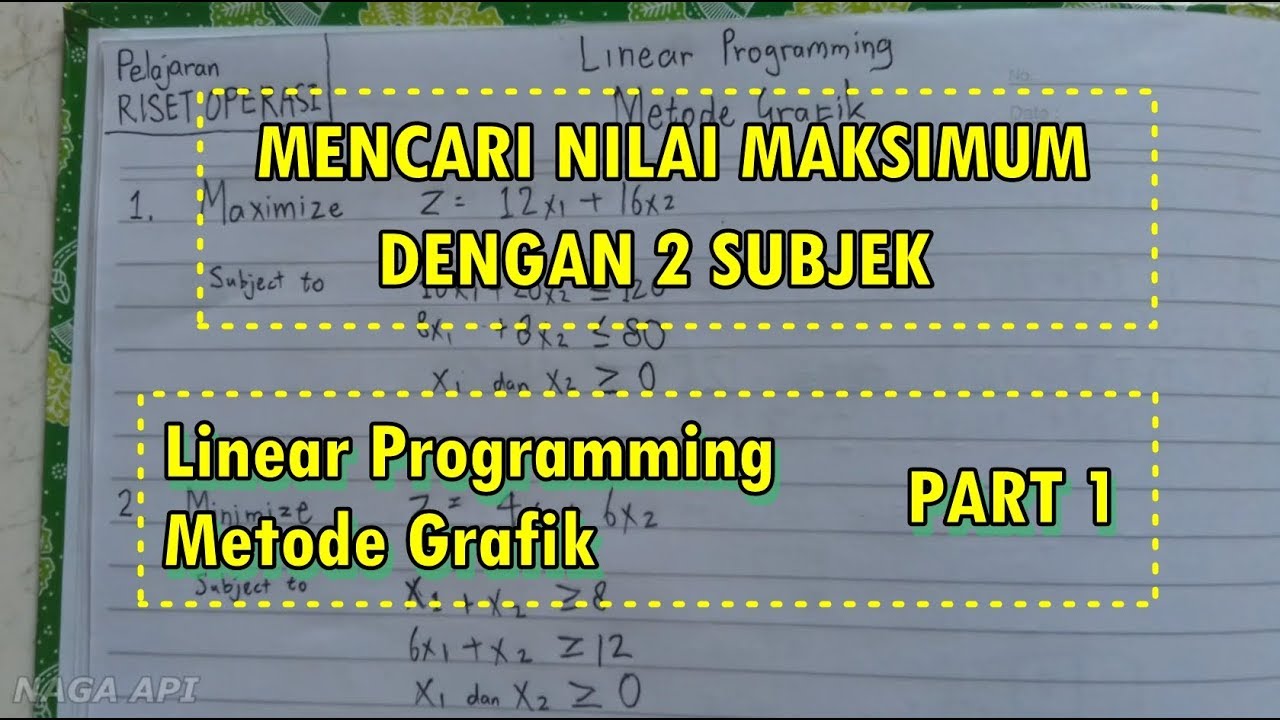 Detail Contoh Linear Programming Nomer 44