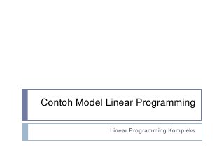 Detail Contoh Linear Programming Nomer 54