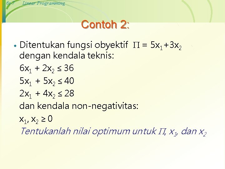 Detail Contoh Linear Programming Nomer 55