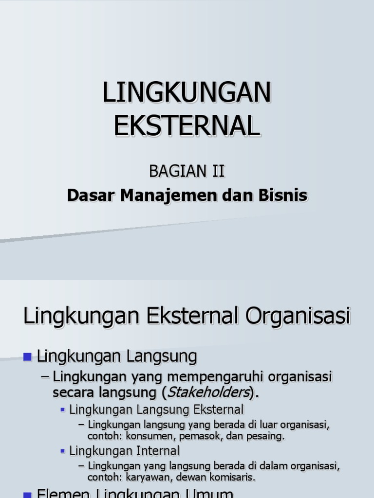 Detail Contoh Lingkungan Eksternal Nomer 13