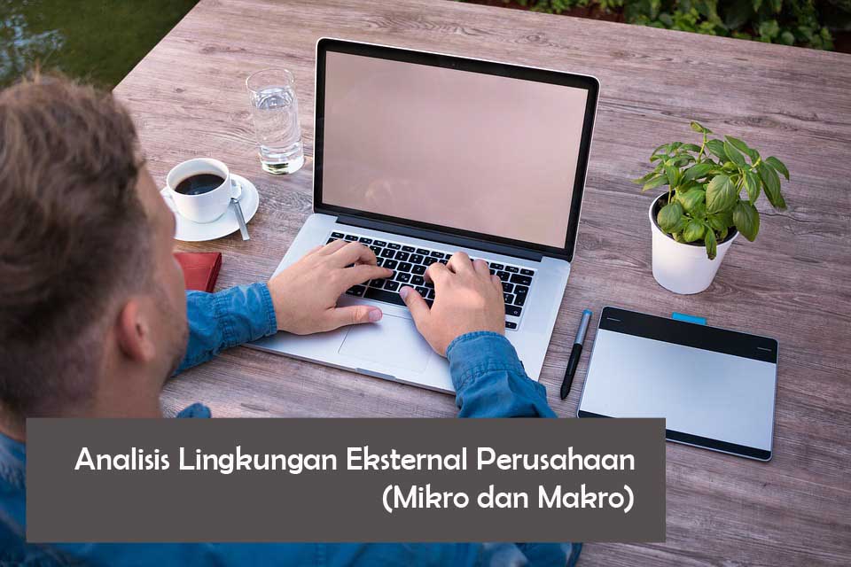 Detail Contoh Lingkungan Internal Dan Eksternal Perusahaan Nomer 35