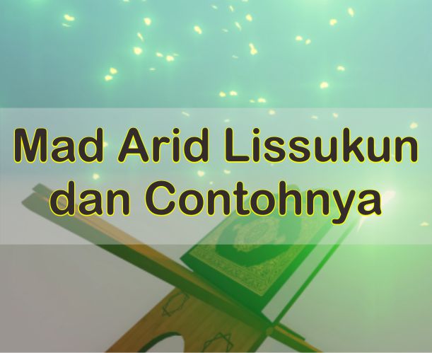 Detail Contoh Mad Arid Lissukun Nomer 38