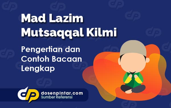 Detail Contoh Mad Lazim Mutsaqol Kalimi Nomer 45