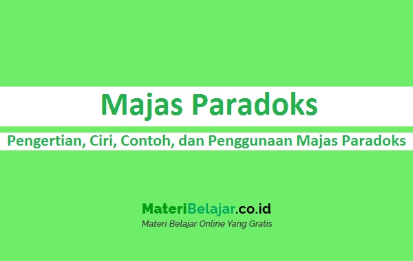 Detail Contoh Majas Paradoks Nomer 4