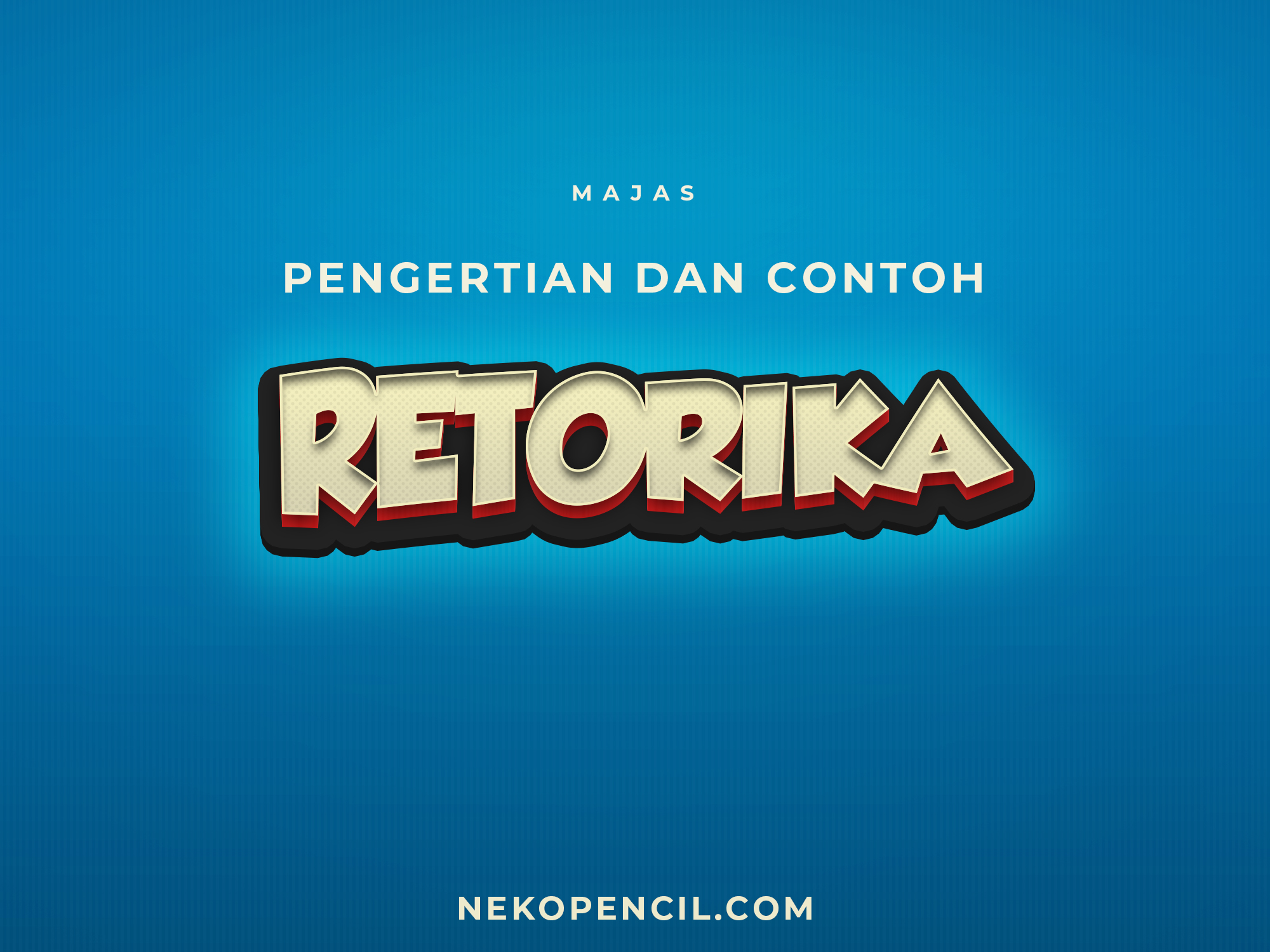 Detail Contoh Majas Retorika Nomer 2