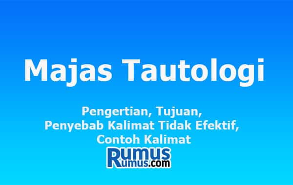 Detail Contoh Majas Tautologi Nomer 4