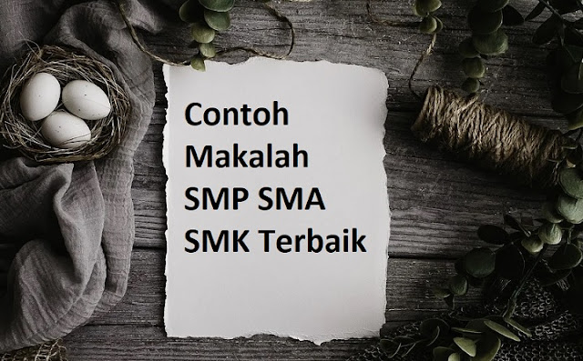 Detail Contoh Makalah Sma Nomer 30