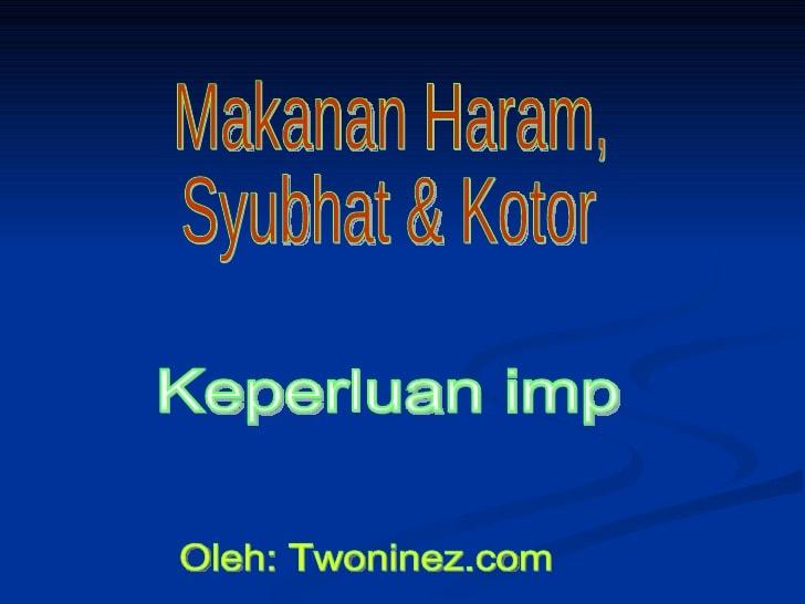 Detail Contoh Makanan Syubhat Nomer 21