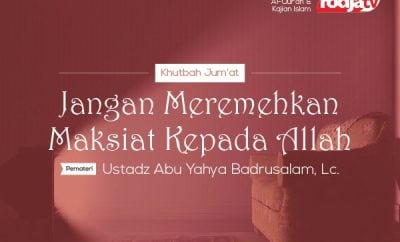 Detail Contoh Maksiat Kepada Allah Nomer 31