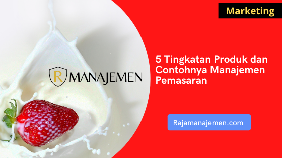 Detail Contoh Manajemen Pemasaran Nomer 26