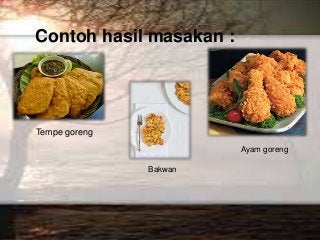 Detail Contoh Masakan Deep Frying Nomer 37