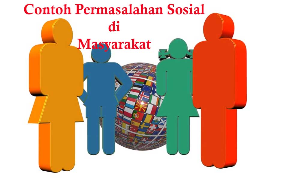 Detail Contoh Masalah Sosial Nomer 6