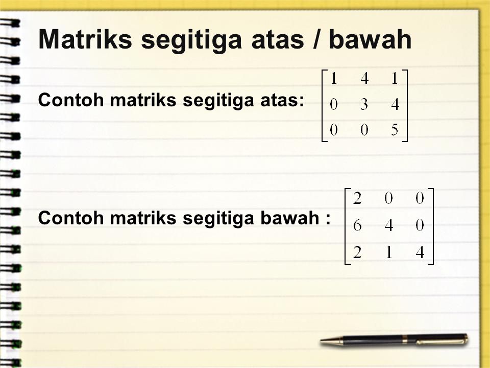 Detail Contoh Matriks Segitiga Nomer 20