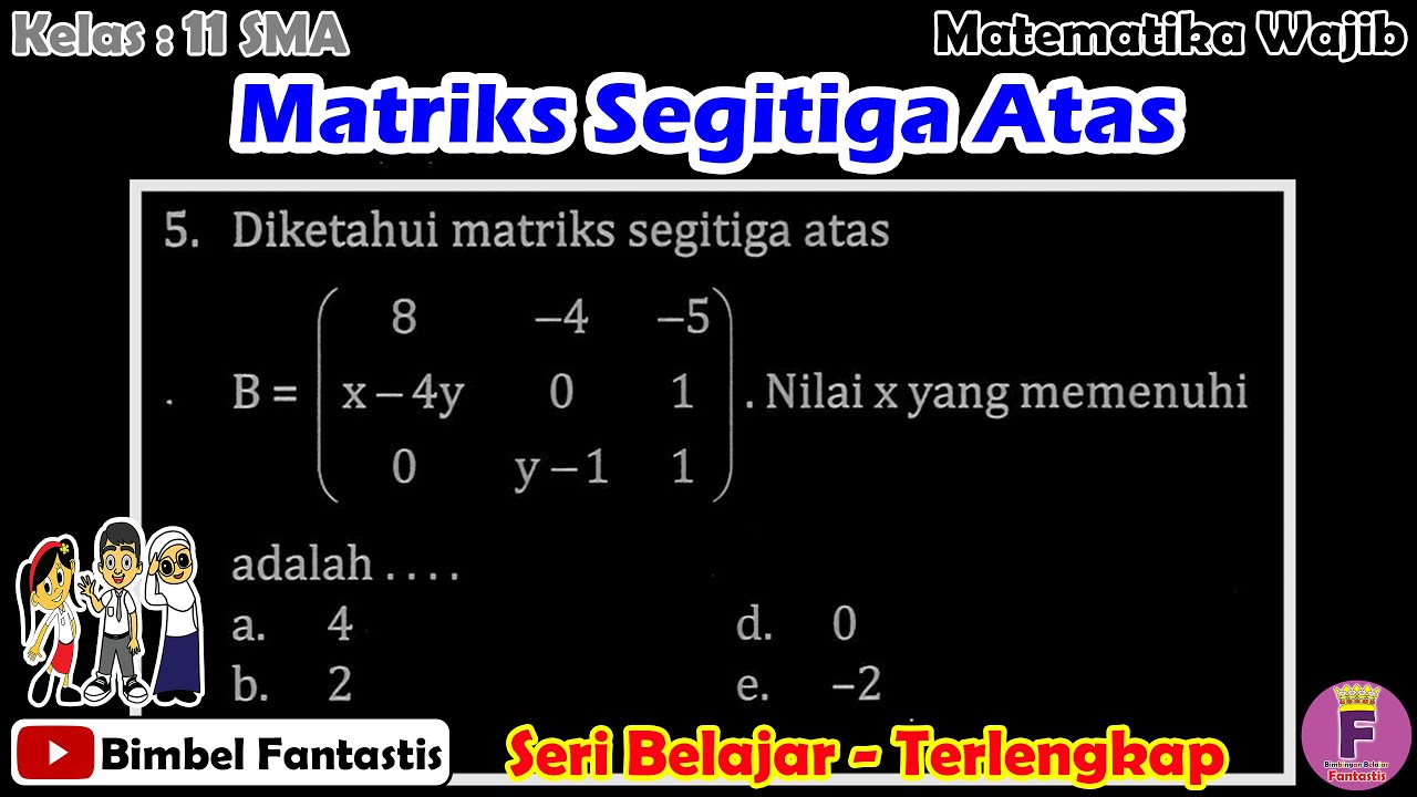 Detail Contoh Matriks Segitiga Atas Nomer 29