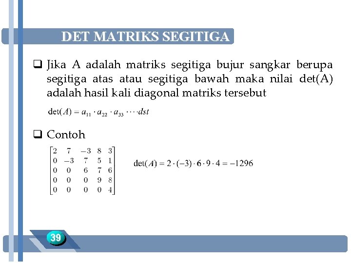 Detail Contoh Matriks Segitiga Atas Nomer 40