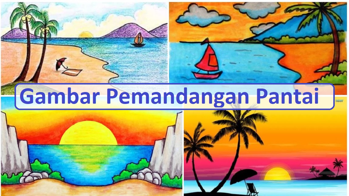 Detail Contoh Menggambar Pantai Nomer 20