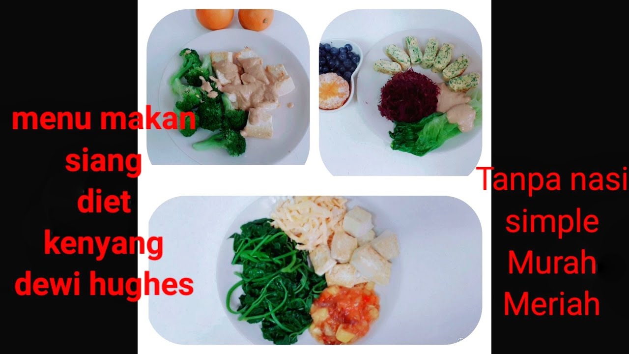 Detail Contoh Menu Diet Tanpa Nasi Nomer 31
