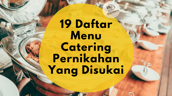 Contoh Menu Prasmanan Pernikahan - KibrisPDR