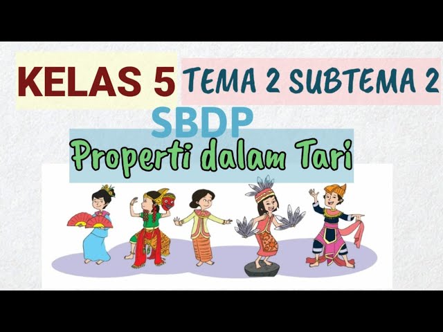 Detail Gambar Kartun Properti Tari Materi Kelas 5 Tema 4 Nomer 24