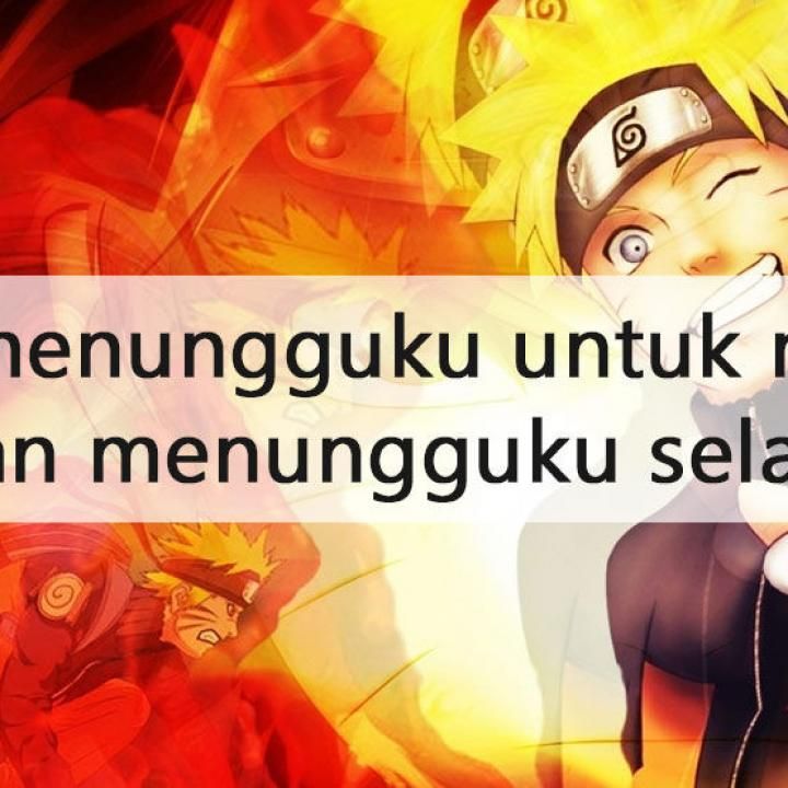 Gambar Kata Bijak Naruto - KibrisPDR