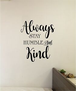Detail Always Be Humble And Kind Quotes Nomer 20